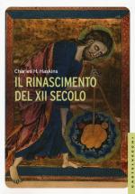 58693 - Haskins, C.H. - Rinascimento del XII Secolo (Il)