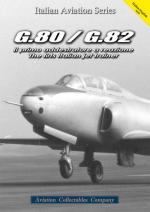 58798 - Anselmino-Cini-Col, F.-M.-C. - G.80 / G.82 Il primo addestratore a reazione - Italian Aviation Series