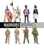 58816 - Windrow, M. - Warriors. Fighting men and their uniforms
