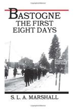 58873 - Marshall-USCMH, S.L. - Bastogne. The Story of the First Eight Days