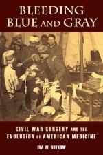 58887 - Rutkow, I.M. - Bleeding Blue and Gray. Civil War Surgery and the Evolution of Modern Medicine