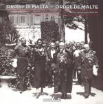 58972 - Anni-Perrucchetti, R.-C. - Ordine di Malta/Ordre de Malte. Fotografie inedite 1880-1960