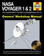 59031 - Riley, C. - NASA Voyager 1 and 2. Owners' Workshop Manual. 1977 Onwards (VGR77-1 to VGR77-3, including Pioneer 10 and 11)