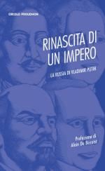 59071 - AAVV,  - Rinascita di un impero. La Russia di Vladimir Putin