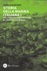 59080 - Manfroni, C. - Storia della marina italiana Vol 1 dalle invasioni barbariche al trattato di Ninfeo 400-1261