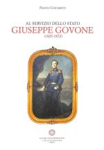 59108 - Contaretti, F. - Al servizio dello Stato. Giuseppe Govone 1825-1872