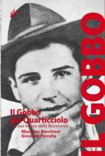 59119 - Recchioni-Parrella, M.-G. - Gobbo. Il Gobbo del Quarticciolo e la sua banda nella Resistenza (Il)