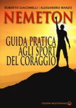 59143 - Manzo-Giacomelli, A.-R. - Nemeton. Guida pratica agli sport del coraggio