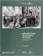 59168 - Bobba, D. - Dall'unita' d'Italia all'annessione del Veneto. Un percorso tra storiografia e documentazione