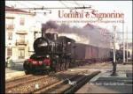 59251 - Baldi-Turchi, N.-G.G. - Uomini e signorine. Storia e servizo delle locomotive FS gruppo 640 e 625