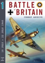 59308 - Parker, N. - Battle of Britain Combat Archive Vol 01: 10th to 22nd July 1940