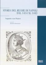 59322 - Von Platen, A. - Storia del reame di Napoli dal 1414 al 1443