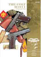 59500 - Huon, J. - Colt M1911 .45 Automatic Pistol. M1911, M1911A1, Markings, Variants, Ammunition, Accessories
