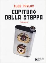 59518 - Pavlov, O. - Capitano della steppa