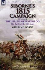 59563 - Siborne, W. - Siborne's 1815 Campaign Vol 2: the Fields of Waterloo. The Battle of the 18th June