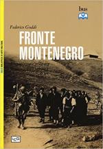 59601 - Goddi, F. - Fronte Montenegro. L'occupazione militare italiana 1941-1943