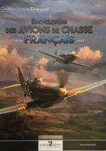 59623 - Ehrengardt, C.J. - Encyclopedie des Avions de Chasse Francais 1939-1942