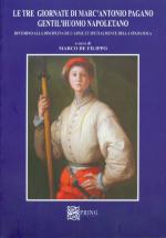59635 - De Filippo, M. - Tre giornate di Marc'Antonio Pagano gentil'huomo napoletano (Le)
