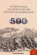 59669 - AAVV,  - In battaglia. Le cronache dei giganti di Marignano