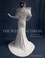 59690 - Ehrman, E. - Wedding Dress. 300 Years of Bridal Fashions