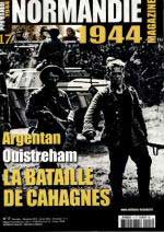 59712 - AAVV,  - Normandie 1944 Magazine 17: Argentan Ouistreham La bataille de Cahagnes