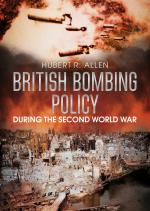 59734 - Allen, H.R. - British Bombing Policy During the Second World War