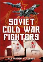 59740 - Mladenov, A. - Soviet Cold War Fighters