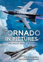 59742 - Gladhill-Willmin, D.-D. - Tornado in Pictures. The Multi-Role Legend