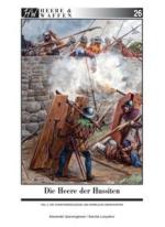 59774 - Querengaesser-Lunyakov, A.-S. - Heere und Waffen 26 Die Heere der Hussiten Teil 2: Die Hussitenkreuzzuege und 'Herrliche Heerfahrten'