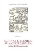 59836 - Frank, M. - Scienza e tecnica alla corte sabauda nel tardo Rinascimento