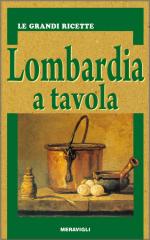 59868 - AAVV,  - Lombardia a tavola