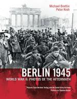 59872 - Brettin-Kroh, M.-P. - Berlin 1945. WWII: Photos of the Aftermath