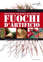 59913 - Mosca, F. - Abilitazione allo sparo e alla vendita di fuochi d'artificio