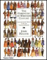 59923 - Peacock, J. - Chronicle of Western Costume. From the Ancient World to the Late Twentieth Century (The)