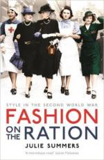 59932 - Summers, J. - Fashion on the Ration. Style in the Second World War