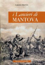 59947 - Miatton, L. - Lancieri di Mantova (I)