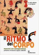 60134 - Coda Zabetta-Martignoni, D.-E. - Ritmo del corpo. Muoversi con consapevolezza. Libro+DVD (Il)