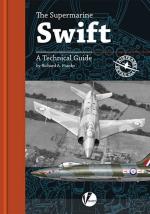 60150 - Franks, R.A. - Airframe Detail 04: Supermarine Swift. A Technical Guide