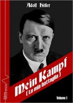 60159 - Hitler, A. - Mein Kampf. La mia battaglia Vol 1