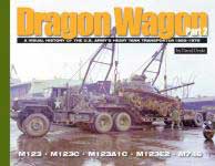 60211 - Doyle, D. - Dragon Wagon Part 2. A Visual History of the US Army's Heavy Tank Transporter 1955-1975