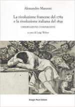 60241 - Manzoni, A. - Rivoluzione francese del 1789 e la rivoluzione italiana del 1859. Osservazioni comparative (La)