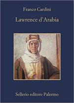 60342 - Cardini, F. - Lawrence d'Arabia