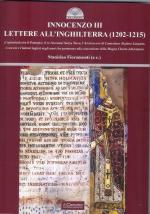 60383 - Fioramonti, S. cur - Innocenzo III. Lettere all'Inghilterra 1202-1215