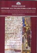 60383 - Fioramonti, S. cur - Innocenzo III. Lettere all'Inghilterra 1202-1215