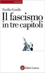 60477 - Gentile, E. - Fascismo in tre capitoli (Il)