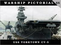 60484 - Wiper, S. - Warship Pictorial 44 - USS Yorktown CV-5
