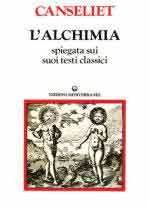 60507 - Canseliet, E. - Alchimia Vol 2: Gli antichi testi classici (L')