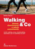 60563 - Wenzel, B. - Walking and Co. Fitness, divertimento e salute camminando