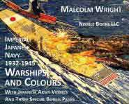 60565 - Wright, M. - Imperial Japanese Navy 1932-1945 Warships and Colours
