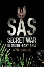 60579 - Dickens, P. - SAS secret War in South East Asia